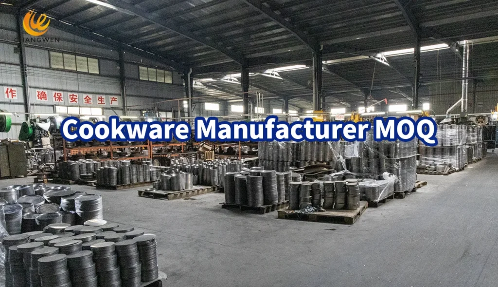 China Cookware Manufacturer MOQ Guide